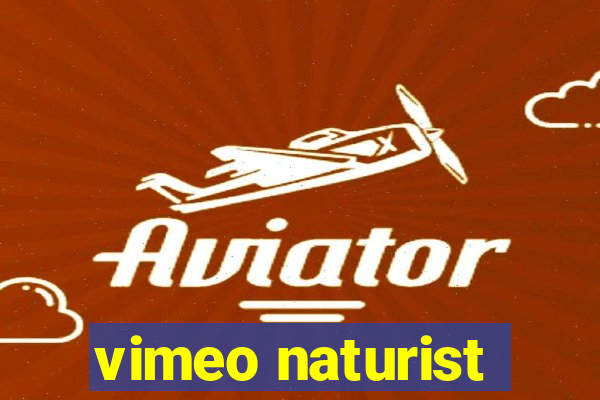 vimeo naturist